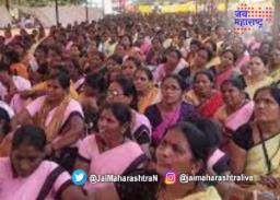 अंगणवाडी सेविकांचे प्रश्न प्रलंबित