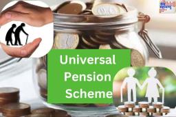 Universal Pension Scheme: केंद्र सरकार लवकरच सुरू करणार ‘युनिव्हर्सल पेन्शन स्कीम’; कोणाला मिळणार लाभ? जाणून घ्या