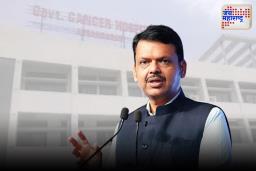कॅन्सरच्या रुग्णांना आता मुंबईला जावं लागणार नाही; संभाजीनगरमध्ये कॅन्सर हॉस्पिटलचं विस्तारीकरण