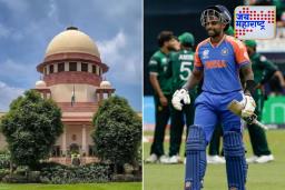 Supreme Court on India-Pakistan Match : भारत-पाकिस्तान सामना होणारच! सर्वोच्च न्यायालयाच्या निर्णयाने ठाकरे गटाची गोची?