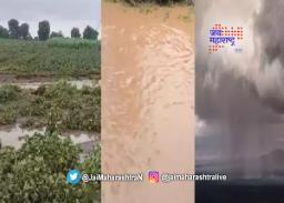 बुलढाण्यात ढगफुटी