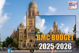 मुंबई महापालिकेचा 74 हजार कोटींचा अर्थसंकल्प सादर!