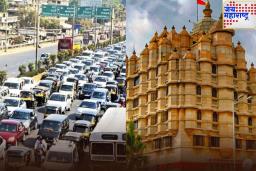 अंगारकी संकष्टी चतुर्थीला वाहतुकीत मोठे बदल! सिद्धिविनायक परिसरात अनेक रस्ते राहणार बंद