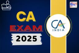 CA परीक्षेच्या सुधारित तारखा जाहीर; आता परीक्षा 16 मे ते 24 मे दरम्यान