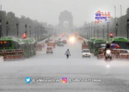 नवी दिल्लीत वादळी वाऱ्यासह जोरदार पाऊस