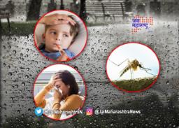 पावसामुळे उध्दभवतात अनेक आजार