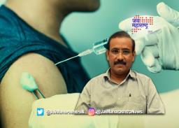 राज्यात आजपासून ३० ते ४४ वयोगटातील नागरिकांचं लसीकरण